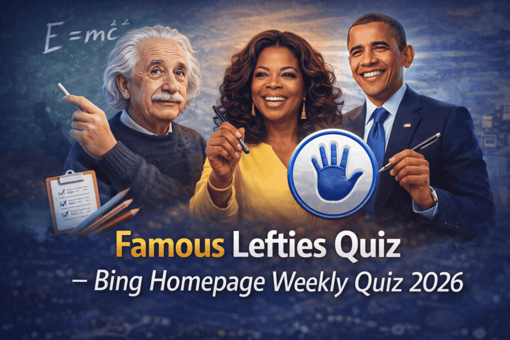 Famous Lefties Quiz