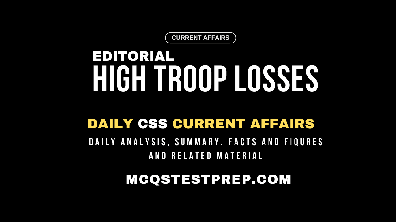 Read more about the article High Troop Losses Editorial Pakistan Observer