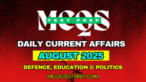 Read more about the article Daily Current Affairs GK Questions MCQs – 17 August 2025