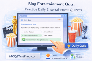 Read more about the article Bing Entertainment Quiz: Practice Daily Entertainment Quizzes