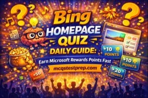 Read more about the article Bing Homepage Quiz Daily Guide: Earn Microsoft Rewards Points Fast