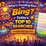 What’s Trending Now on Bing? Today’s Top 10 Searches