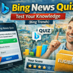 Bing News Quiz – Test Your Knowledge (Bing Trends)