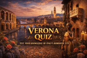 Read more about the article Verona Quiz: Test Your Knowledge of Italy’s Romantic City