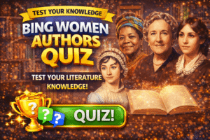 Read more about the article Bing Women Authors Quiz: Test Your Literature Knowledge!