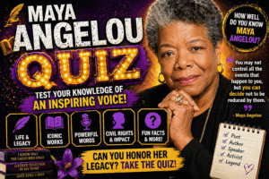Read more about the article Maya Angelou Quiz: Can You Score 10/10 on Her Life, Works & Legacy?