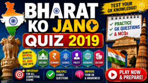 Read more about the article Bharat Ko Jano Quiz 2019 – Practice Questions & Answers 🇮🇳