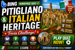Read more about the article Bing Homepage Quiz — Pitigliano & Italian Heritage Trivia