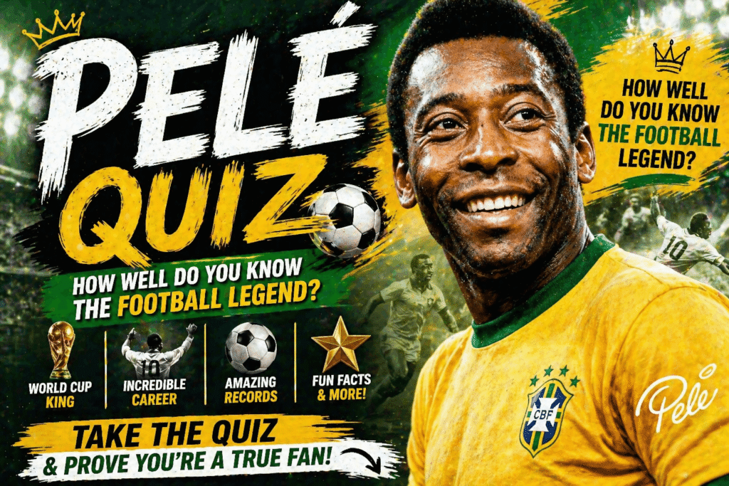 Pelé Quiz