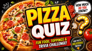 Read more about the article Pizza Quiz – Test Your Foodie Knowledge