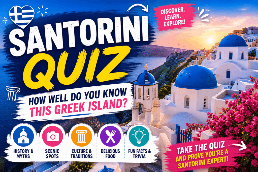 Santorini Quiz