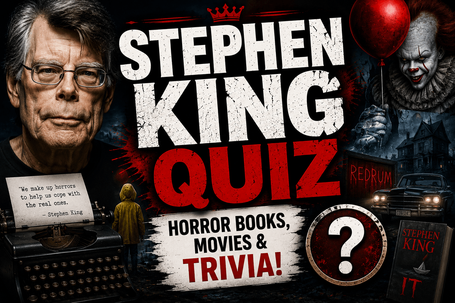 Read more about the article Stephen King Quiz – Test Your Horror Knowledge