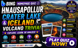 Read more about the article Bing Homepage Quiz — Hnausapollur Crater Lake & Iceland Volcano Trivia