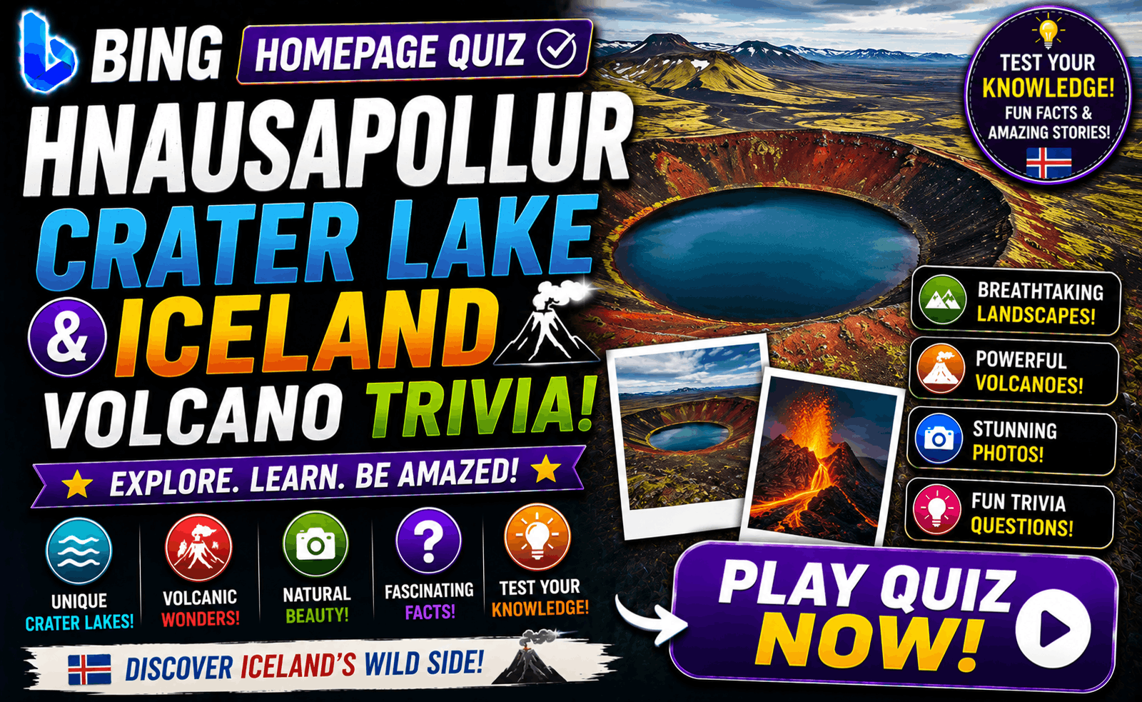 Read more about the article Bing Homepage Quiz — Hnausapollur Crater Lake & Iceland Volcano Trivia