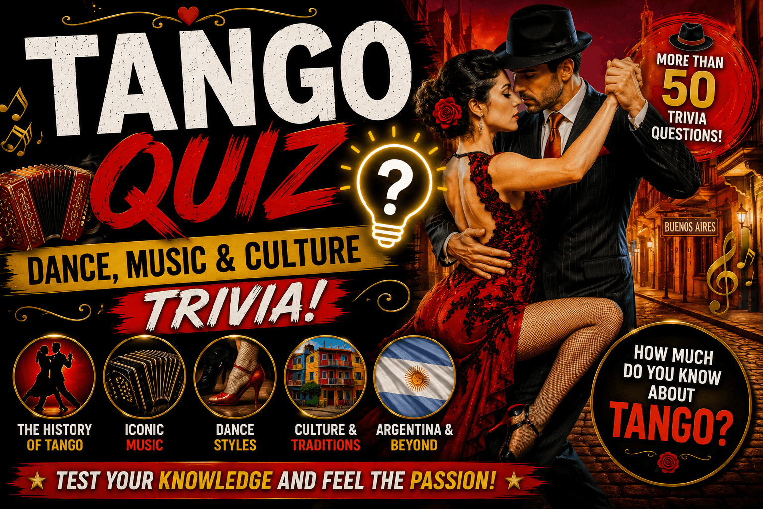 Tango Questionnaire Tango Quiz | Dance, Music & Culture Trivia