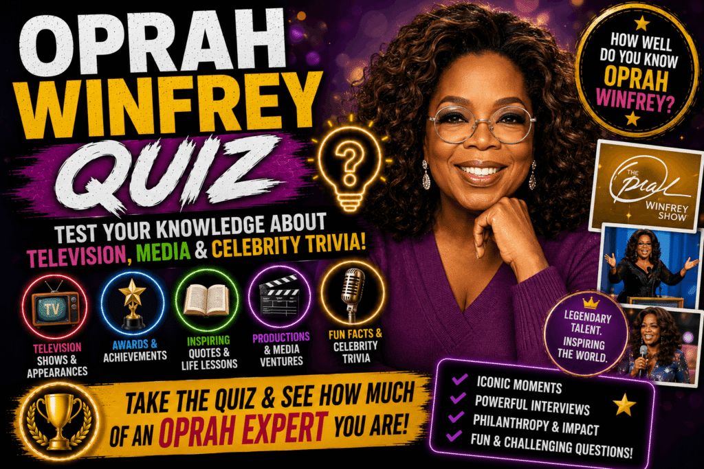 Oprah Winfrey Quiz