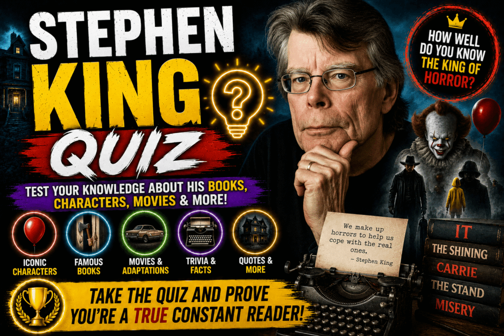 Stephen King Quiz – Test Your Horror Book Knowledge