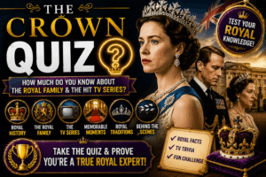 Read more about the article The Crown Quiz – Test Your Royal Drama Knowledge