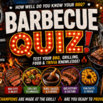 Barbecue Quiz – Test Your BBQ & Grilling Knowledge