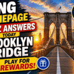 Bing Homepage Quiz Answers Today – Brooklyn Bridge | Play for Rewards