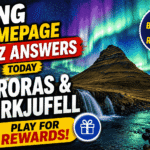 Homepage Quiz Answers Today – Auroras & Kirkjufell | Play for Rewards