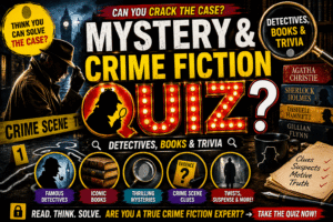 Read more about the article Mystery & Crime Fiction Quiz – Test Your Detective Skills