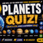 Planets Quiz – Test Your Knowledge of the Solar System
