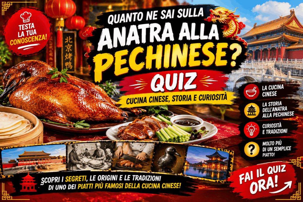 Quiz sull'Anatra alla Pechinese